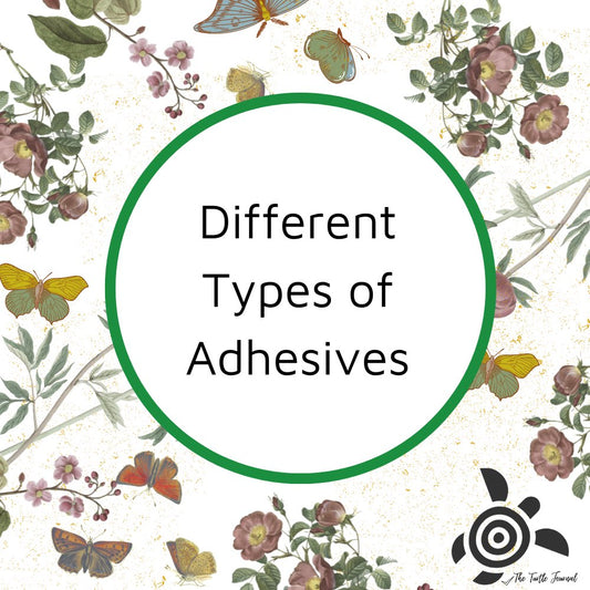 Different Types of Adhesives for Crafting, Journaling and Antique Papers - Rachel The Turtle Journal