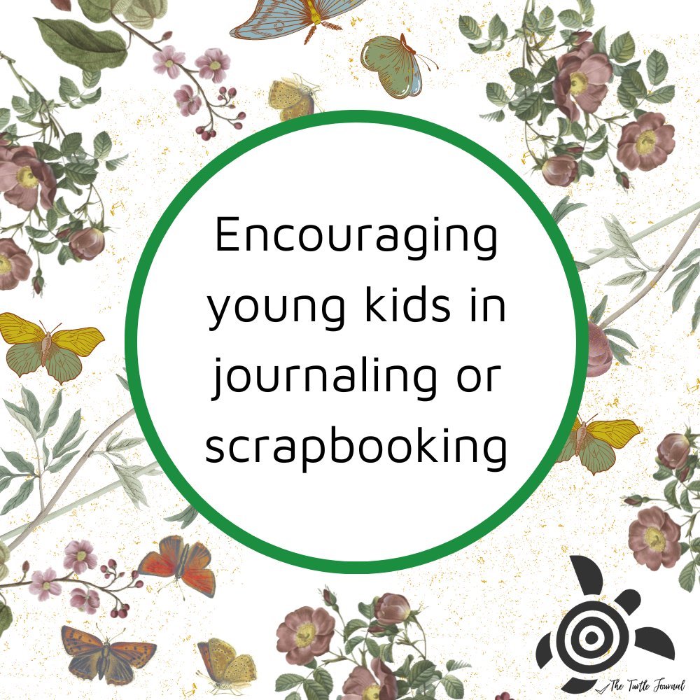 Encouraging kids in journaling or scrapbooking - prompt ideas - Rachel The Turtle Journal