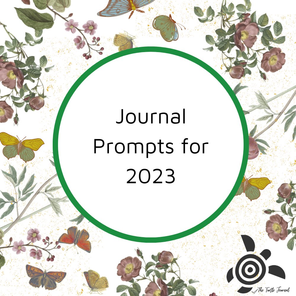 Journal Prompts to try in 2023 - Rachel The Turtle Journal