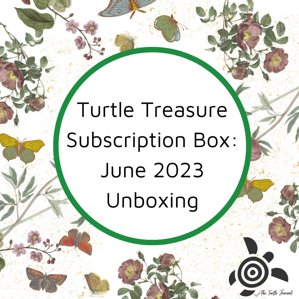 The Turtle Treasure Box Unboxing: The Perfect Subscription for Australian Crafting Enthusiasts - Rachel The Turtle Journal